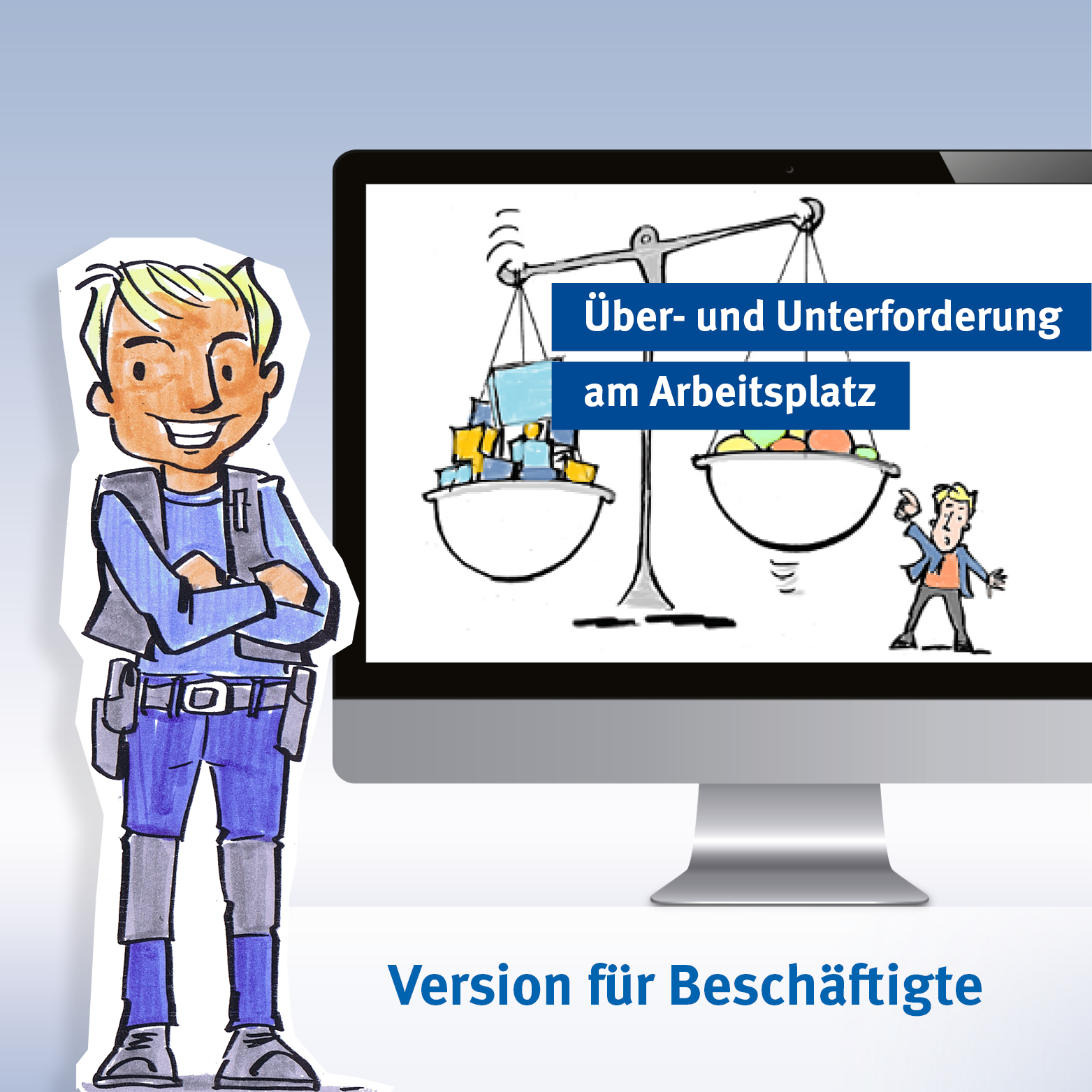 Öffnen Über- und Unterforderung am Arbeitsplatz - Beschäftigtenversion
