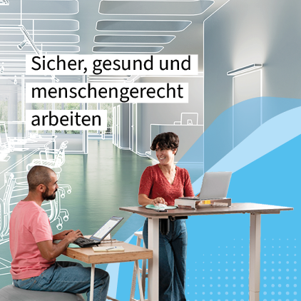 Öffnen Sicher, gesund und menschengerecht arbeiten - Grundlagen der Ergonomie
